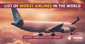 The World's Worst Airlines